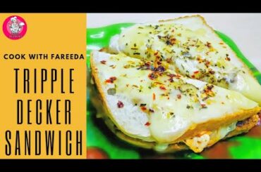 tripple decker sandwich l full loaded cheesy sandwich l Quick recipe for evening snacks