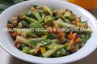 Healthy mixed veggies & protein salad for weight loss
