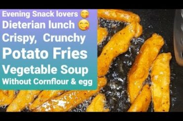 Vegetable Soup with Crunchy Fries Recipes | Soup for weight loss | Evening Snack | healthy lunch