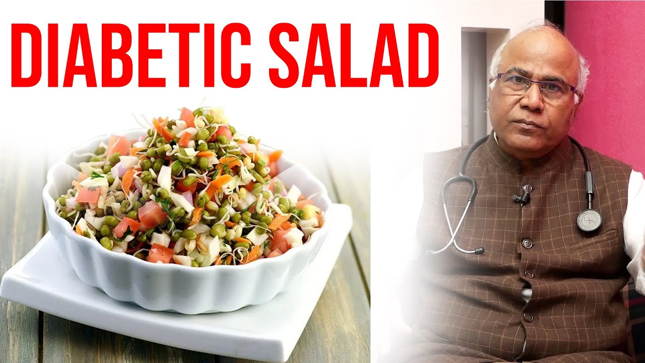 Diabetic Salad For Cure Diabetes – What is The Best Salad For Diabetes | Dr. CL Venkata Rao Diabetic Salad For Cure Diabetes - What is The Best Salad For Diabetes | Dr. CL Venkata Rao