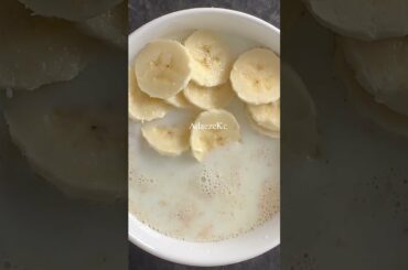 #shorts Banana Oatmeal Recipe| Healthy Breakfast Recipes| #Breakfast Recipe |Youtubeshorts| #Oats