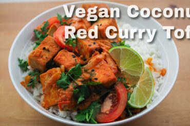 VEGAN COCONUT RED CURRY TOFU | 15 MINUTES HEALTHY DINNER RECIPE | FOODPASSIONICAL RECIPE