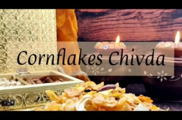 Cornflakes Chivda | Healthy Chivda | Healthy Snacks Recipe | Cornflakes Recipes