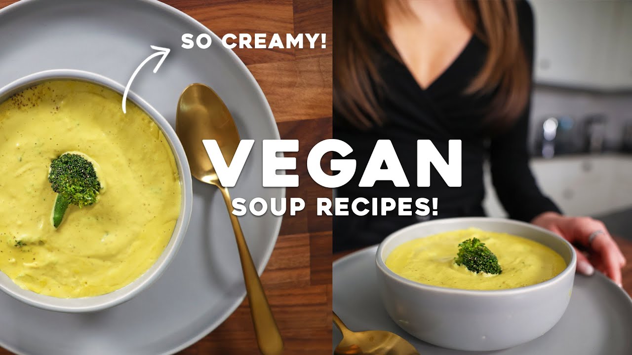 3 EASY & HEALTHY SOUP RECIPES! 3 EASY & HEALTHY SOUP RECIPES!