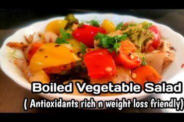 How to Make Boiled Vegetable Salad|Boiled Vegetable Recipe|Boiled Vegetables for weight loss