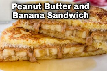 Peanut Butter And Banana Sandwich | How To Make Tasty And Healthy Sandwich | IMWOW