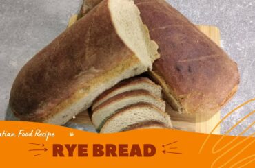 How To Make Healthy Homemade Rye Bread Recipe