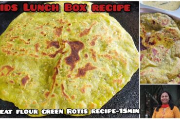 With just 1 cup of wheat flour make these green healthy instant Rotis-Kids lunch box recipe