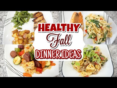 EASY AND HEALTHY DINNER IDEAS FOR FALL | HEALTHY DINNER IDEAS FOR A FAMILY | Katelyn's Kitchen EASY AND HEALTHY DINNER IDEAS FOR FALL | HEALTHY DINNER IDEAS FOR A FAMILY | Katelyn's Kitchen
