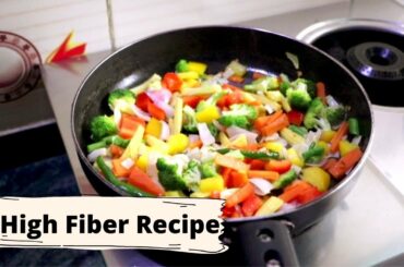 High fiber recipe for weight loss | Low calorie , High fiber recipes for weight loss | Hindi