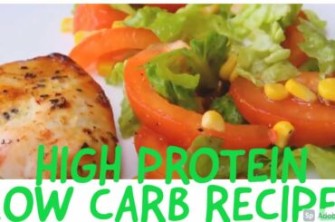 3 High Protein Low Carb Recipes - High Protein Low Carb Meals | Health and Diet