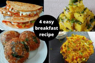 4 easy breakfast recipe|simple & tasty breakfast recipe|healthy breakfast recipe|SNEHAL SHRIGADIWAR