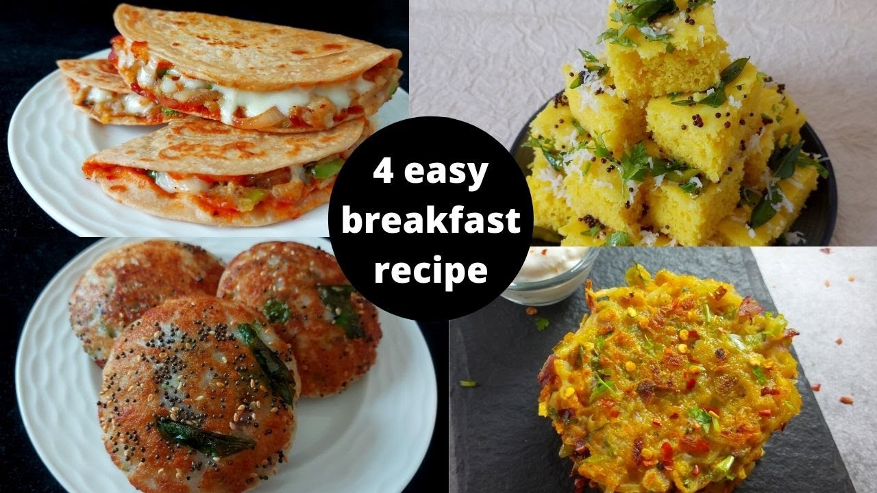 4 easy breakfast recipe|simple & tasty breakfast recipe|healthy breakfast recipe|SNEHAL SHRIGADIWAR 4 easy breakfast recipe|simple & tasty breakfast recipe|healthy breakfast recipe|SNEHAL SHRIGADIWAR