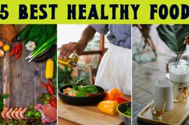 25 best healthy foods ( part 2)