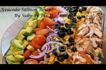 Healthy salmon avocado salad recipe by subway fix it from beginner to expert (in 10 minutes)