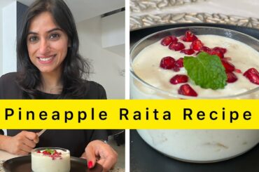 Pineapple Raita Recipe - Simple, Tasty, Healthy #shorts by GunjanShouts