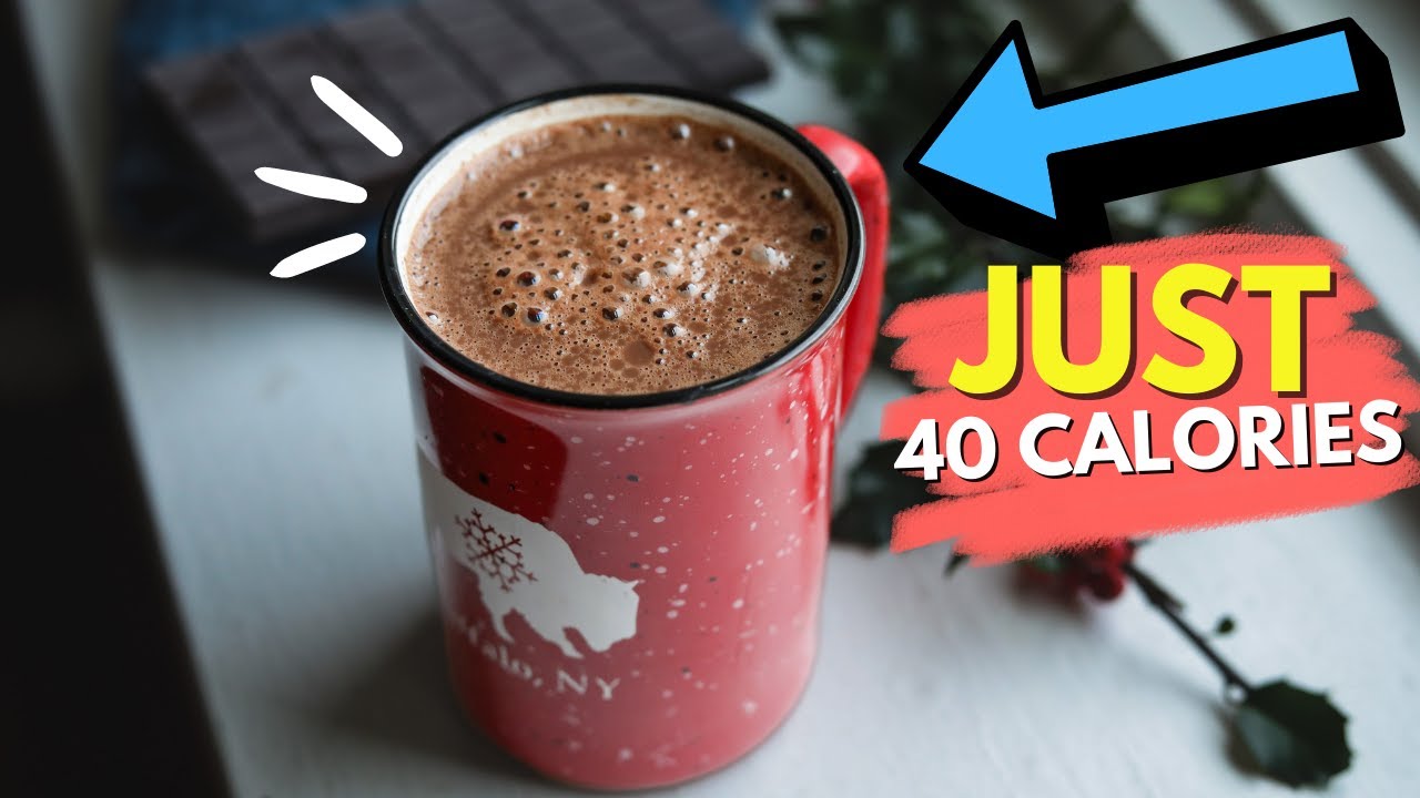40 Calorie Hot Chocolate | Healthy, Low Calorie, & Sugar Free 40 Calorie Hot Chocolate | Healthy, Low Calorie, & Sugar Free