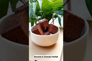 Brownie & Granola Parfait | Healthy Breakfast Recipe|#shorts