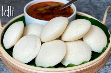 Easy and Healthy breakfast recipe| how to make spongy Idli | Tasty idli recipe