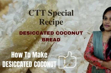 Tasty & Healthy Desiccated Coconut Bread Recipe|Easy Chat Recipe|Healthy Snack Recipe|Special Snacks