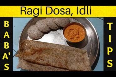 Only Music | Ragi Dosa, Idli | Healthy Breakfast recipe| Baba's Tips |