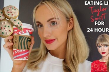 EATING LIKE TAYLOR SWIFT FOR 24 HOURS | Starbucks Order | Low Calorie Christmas Cookies