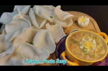 Chicken Pasta Soup | chicken soup | pasta soup | Bihaar Cooks | winter recipes | healthy recipes