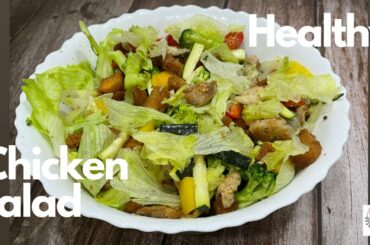Chicken Salad|Healthy Salad|Easy Salad Recipe For Weight Loss|Weight loss Recipe|Quick&Easy Salads