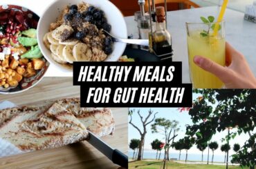 WHAT I EAT IN A WEEK | HEALTHY meal RECIPES for gut health