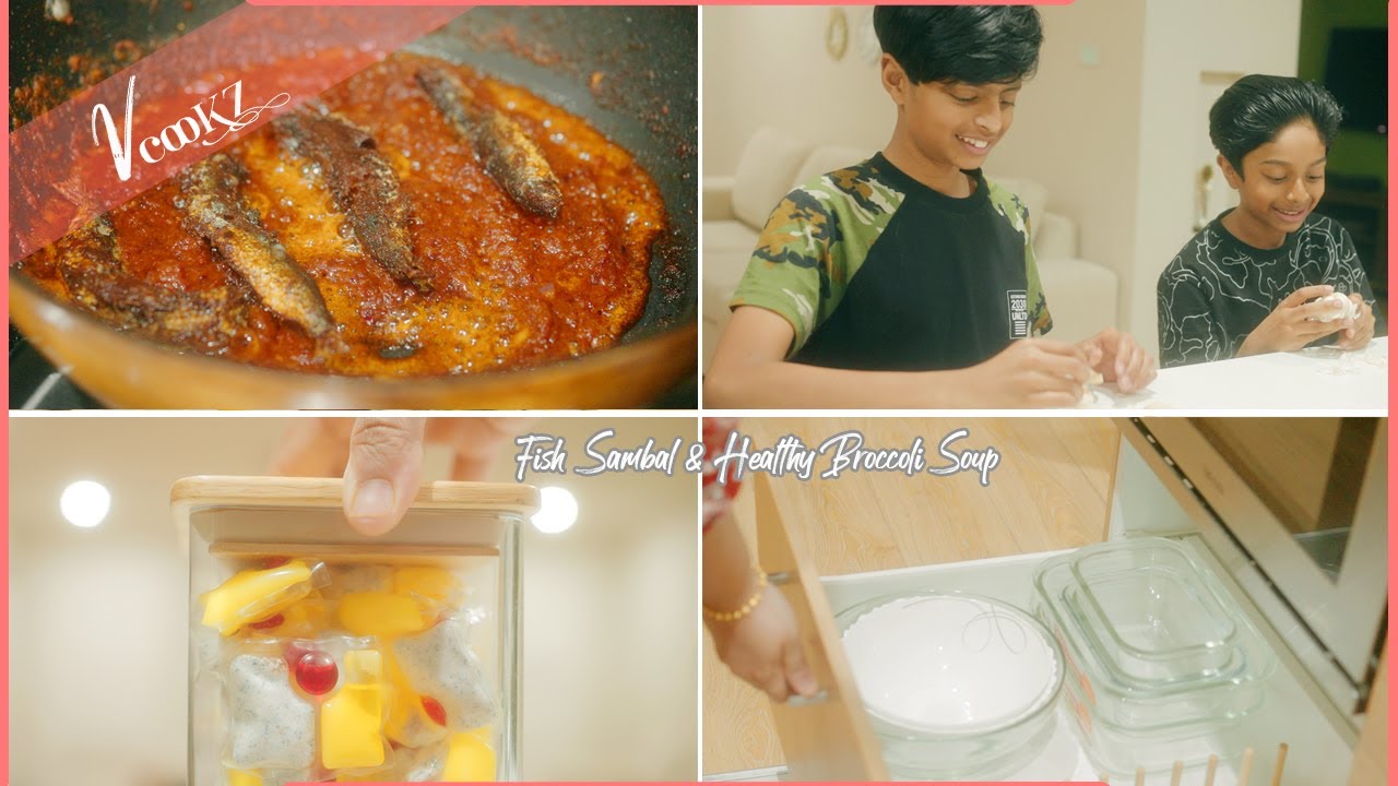 Tamil Vlog | Lunch Recipe : Fish Sambal | Healthy Broccoli Soup | Vitamin C Rich Soup | VL022 Tamil Vlog | Lunch Recipe : Fish Sambal | Healthy Broccoli Soup | Vitamin C Rich Soup | VL022