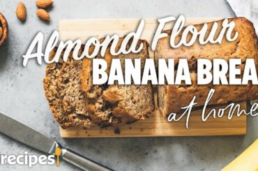 How to Make Almond Flour Banana Bread | At Home Recipes | Allrecipes.com