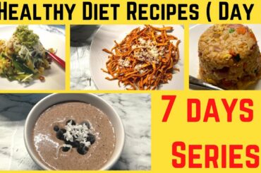 4 Simple weight loss Healthy Gluten Free Diet Plan Vegetarian recipes ||Meal Plan series _part 2