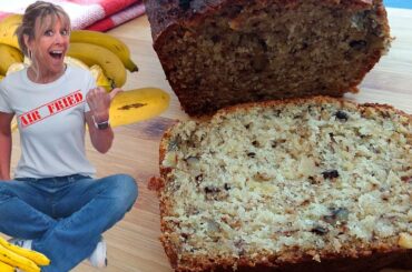 Air Fryer Banana Bread - You'll Go Bananas Over This!