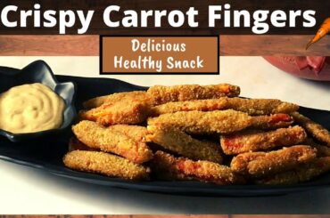 Crispy Carrot Fingers Recipe | Healthy No Maida, No Potato, No Bread Snack | Quick & Easy | Hindi