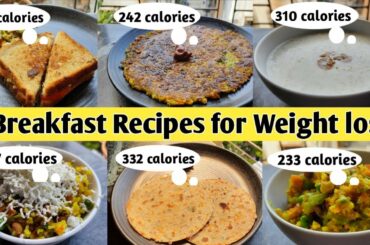 6 Healthy breakfast ideas for weight loss| Breakfast recipes | weight loss recipes |Quick recipe