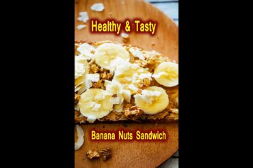 Sandwich Recipe 2021 | Banana Recipe | HealthtyQuick Recipes | Breakfast Recipes | #Shorts