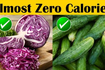11 Delicious Foods that Contain Almost Zero Calories
