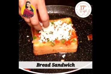 Quick Bread Sandwich Recipe | Bread Recipes | 17th cafe with Pia