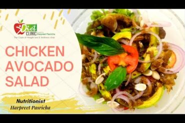Chicken Avocado Salad I Healthy Recipes by Nutritionist Harpreet Pasricha