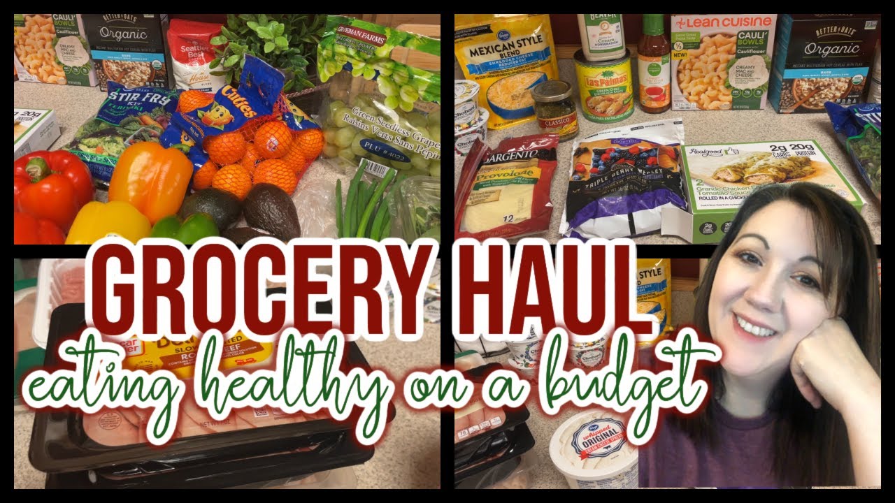 Grocery Haul & Meal Plan | Eating Healthy on a Budget Grocery Haul & Meal Plan | Eating Healthy on a Budget