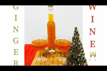Christmas special recipe |how to make Healthy Wine | Homemade Instant Ginger Wine |Christmas Wine