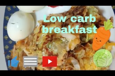 Healthy recipe for weight loss breakfast,low carb