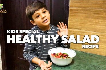Healthy Salad Recipe By Our Cute Chef Asad Anas
