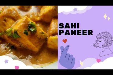 Sahi Paneer Recipe ||Healthy Recipes with Lucky ||Unique Recipe ||Trending Recipes