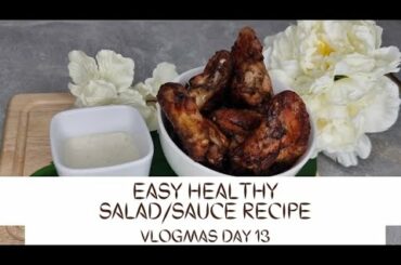 How to make our easy healthy salad/sauce recipe || Christmas Ideas ||Vlogmas Day 13 || The Assibeys