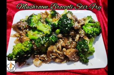 Mushroom Broccoli Stir Fry / Mushroom Broccoli Salad /Protein salad /Healthy & Delicious veg starter