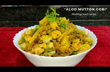 Instant Healthy Lunch Aloo Mutter Gobi || How to make easy lunch recipe|| Aloo Mutter Gobi Recipe...