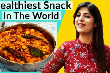 The Healthiest Snack In The World | How To Lose Weight Fast | Dr.Shikha Singh