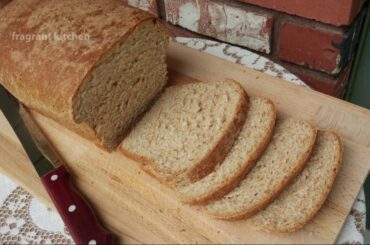 Healthy and Hearty 100% Whole Wheat Bread