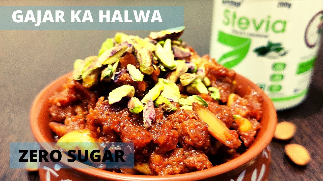ZINDAGI STEVIA LOW CALORIE CARROT HALWA RECIPE NO SUGAR CARROT
